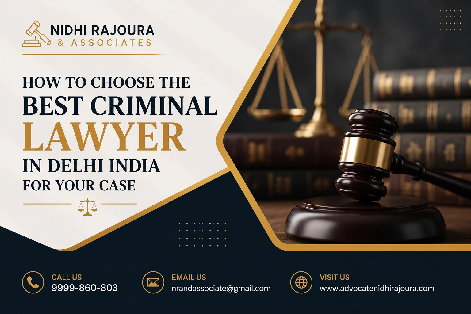How to Choose the Best Criminal Lawyer in Delhi India for Your Case