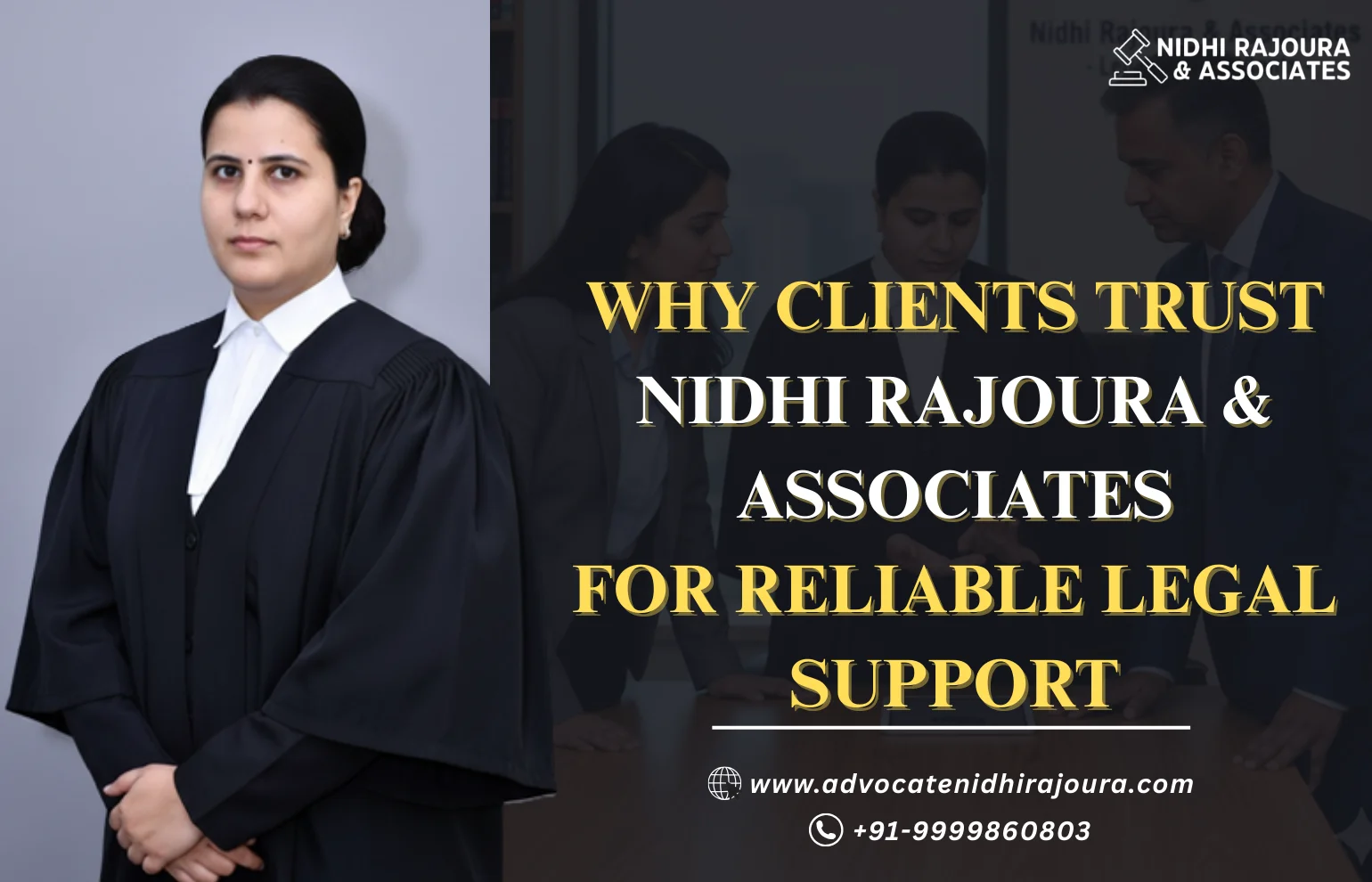 Why Clients Trust Nidhi Rajoura & Associates for Reliable Legal Support 