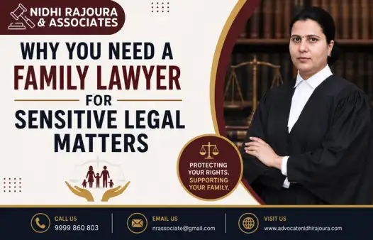 Why You Need a Family Lawyer for Sensitive Legal Matters